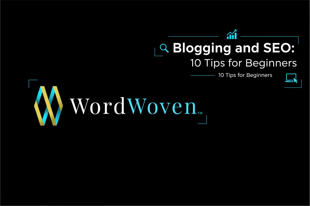 Blogging and SEO - 10 Tips for Beginners